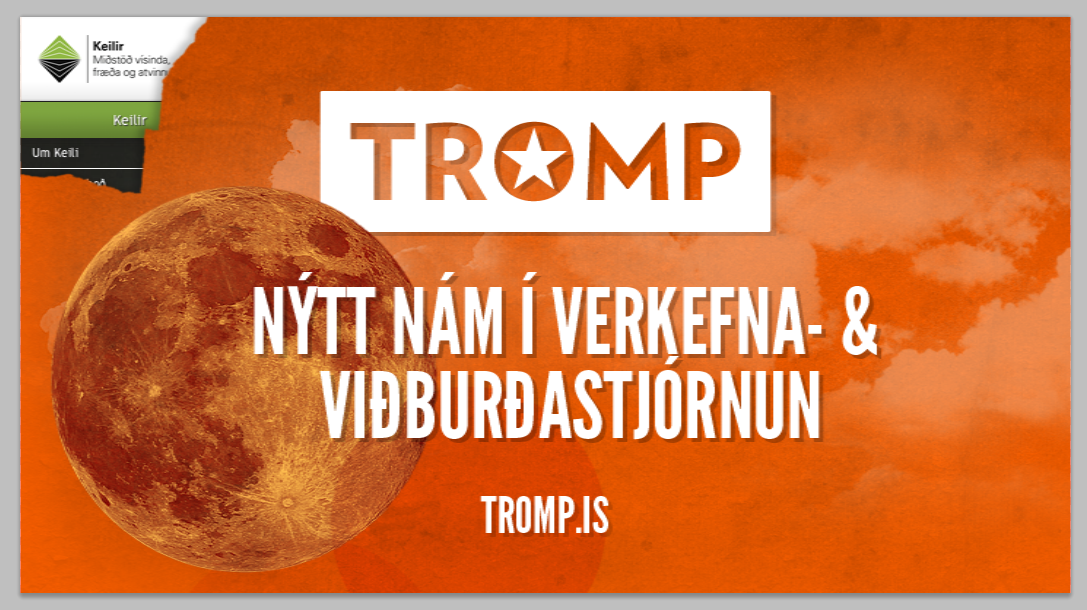 Tromp Brautryðjendur óskast !