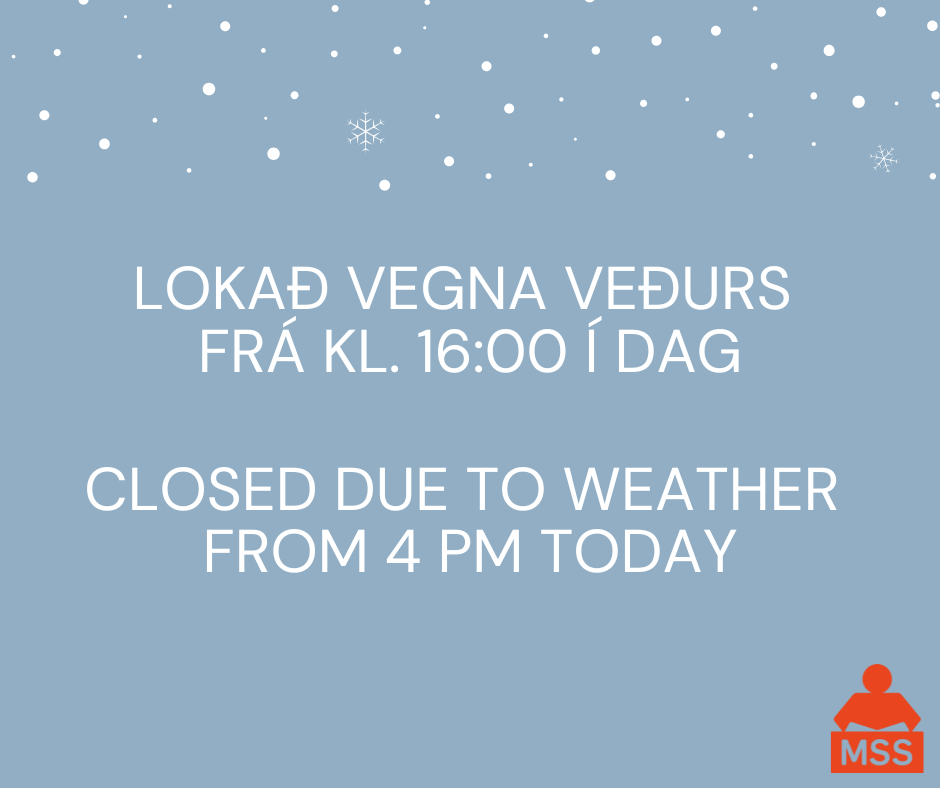 Lokað vegna veðurs - Closed due to weather